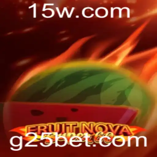 Descubra a Emoção do Jogo FruitNovaSuper60 com 25bet